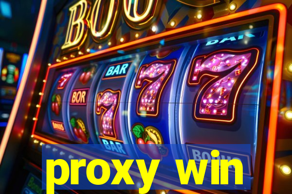 proxy win